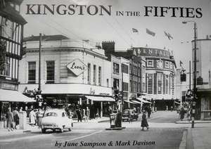 Kingston in the Fifties de JUNE SAMPSON