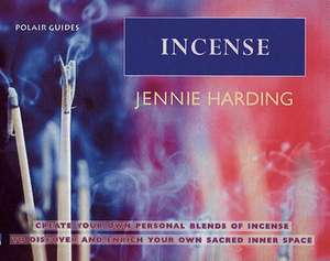 Incense de Jennie Harding