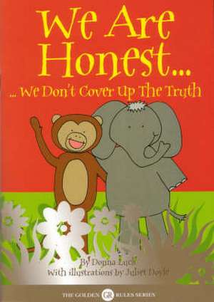 We are Honest de Donna Luck