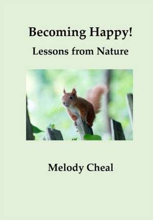 Becoming Happy de Melody Cheal