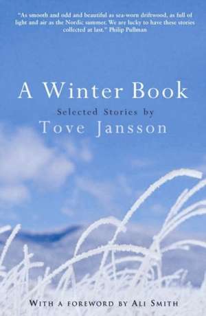 A Winter Book: Selected Stories de Tove Jansson