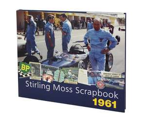 Stirling Moss Scrapbook 1961 de OBE Moss, Sir Stirling