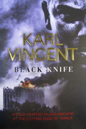 Black Knife de Karl Vincent