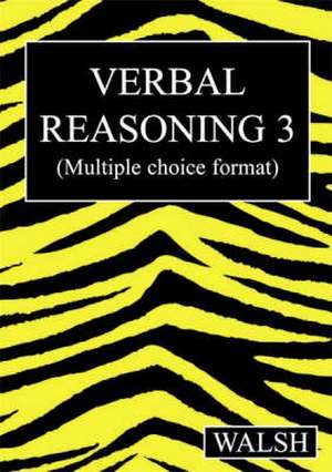 Verbal Reasoning 3 de Mary Walsh