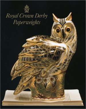 Royal Crown Derby Paperweights de Ian Cox