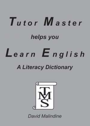 Tutor Master Helps You Learn English de David Malindine