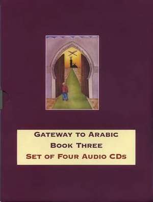 Gateway to Arabic de Dr. Imran Hamza Alawiye