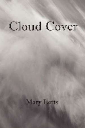 Cloud Cover de Mary Letts