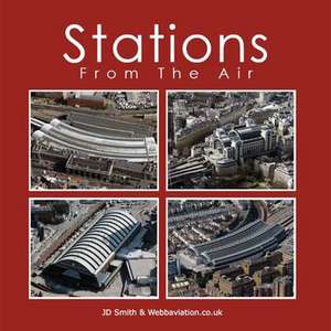 Stations from the Air de Jd Smith