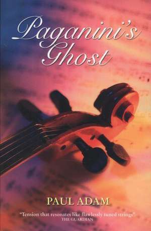 Adam, P: Paganini's Ghost