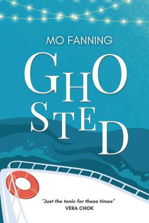 Ghosted de Mo Fanning