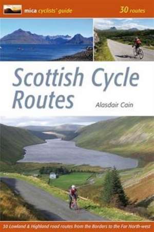 Scottish Cycle Routes de Alasdair Cain