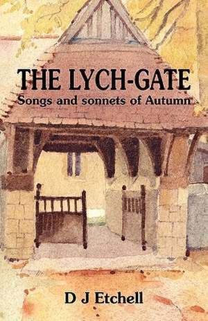 The Lych-Gate de D. J. Etchell