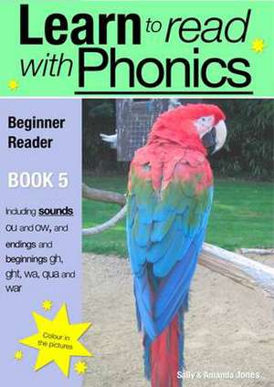 Learn To Read With Phonics Book 5 de Sally Jones