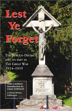 Lest Ye Forget de Charles (Chas) H. J. Townley