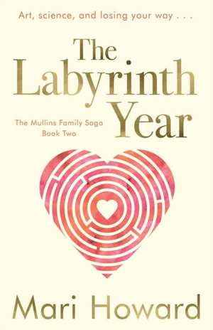 The Labyrinth Year de Mari Howard