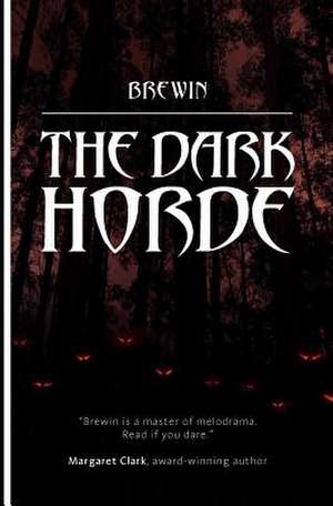 The Dark Horde de Brewin