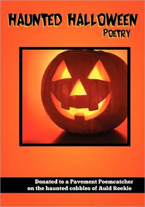 Haunted Halloween Poetry de Poem Catcher