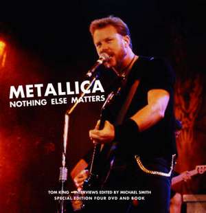 Metallica: Nothing Else Matters de Tom King