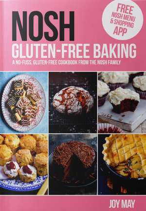 NOSH Gluten-Free Baking de Joy May