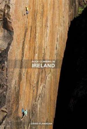 Rock Climbing in Ireland de David Flanagan