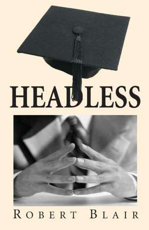 Headless de Robert Blair