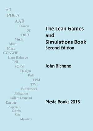 The Lean Games and Simulations Book de John Bicheno