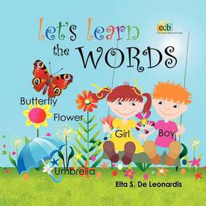 Let's Learn the Words de Eita S. De Leonardis