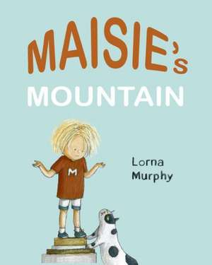 Maisie's Mountain: The Mediterranean Anti-Cancer Diet de Lorna Murphy