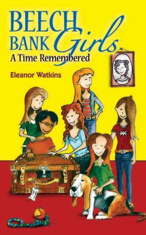 Beech Bank Girls de Eleanor Watkins