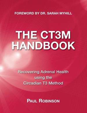 The Ct3m Handbook de Paul Robinson