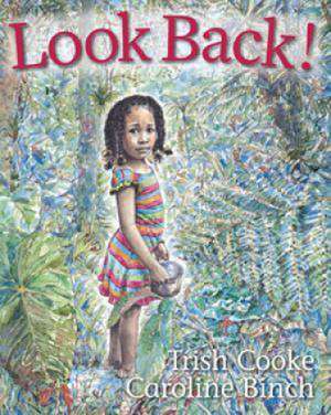 Cooke, T: Look Back! de Trish Cooke