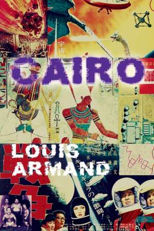 Cairo de Louis Armand