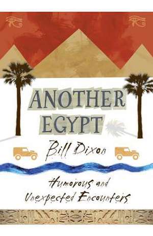 Another Egypt de Bill Dixon