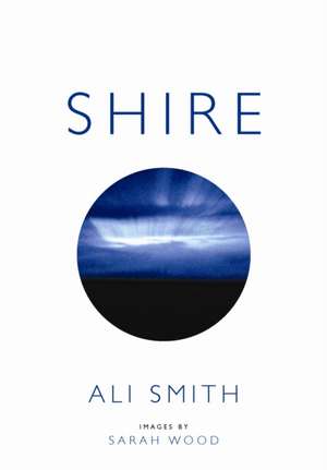 Shire de Ali Smith