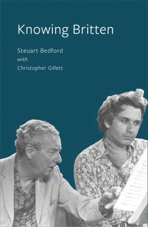 Knowing Britten de Steuart Bedford