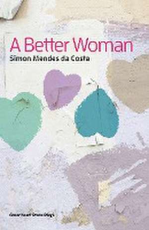 A Better Woman de Simon Mendes Da Costa