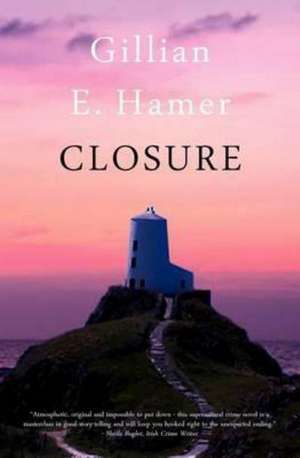 Closure de E Hamer Gillian