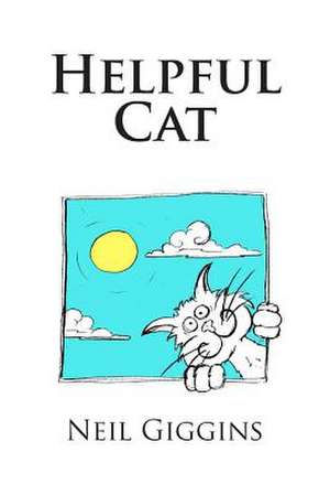 Helpful Cat de Neil Giggins