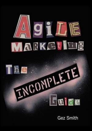 Agile Marketing de Gez Smith