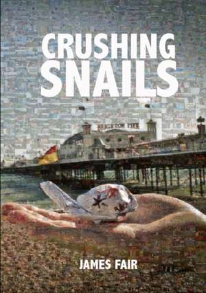 Crushing Snails de James Fair