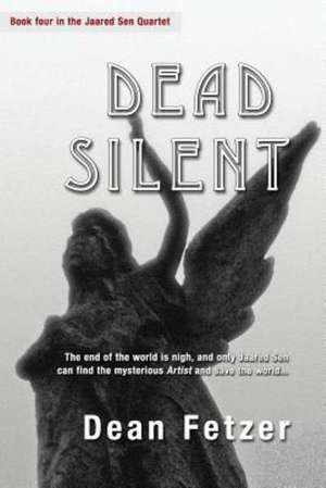 Dead Silent: Living (and Loving) in the Eternal City de Dean Fetzer