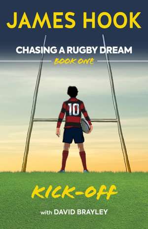 Chasing a Rugby Dream de David Brayley