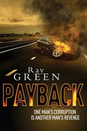 Payback de Ray Green