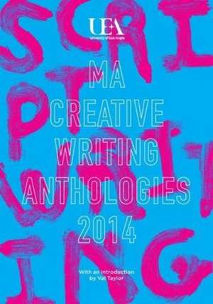 UEA Creative Writing Anthology Scriptwriting de UEA Students