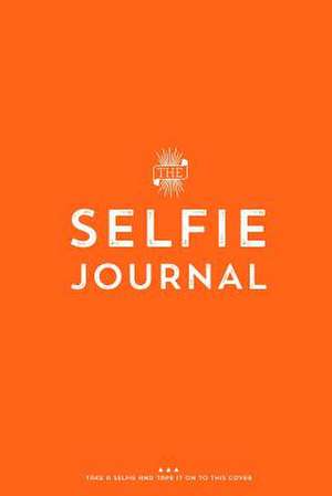 The Selfie Journal