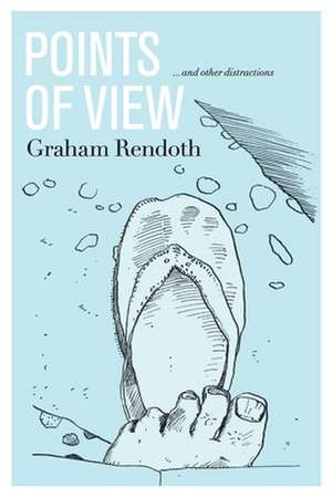 Points Of View de Graham Rendoth