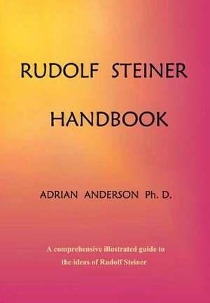 Rudolf Steiner Handbook de Adrian Anderson