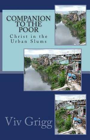 Companion to the Poor de Viv Grigg