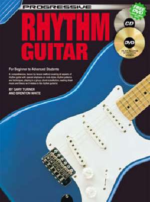 Progressive Rhythm Guitar for Beginner to Advanced Students de Gary Turner